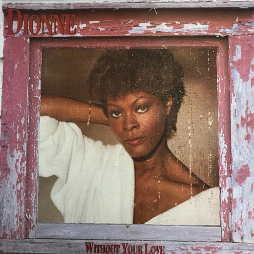 Dionne Warwick – Without Your Love (LP, Vinyl Record Album)