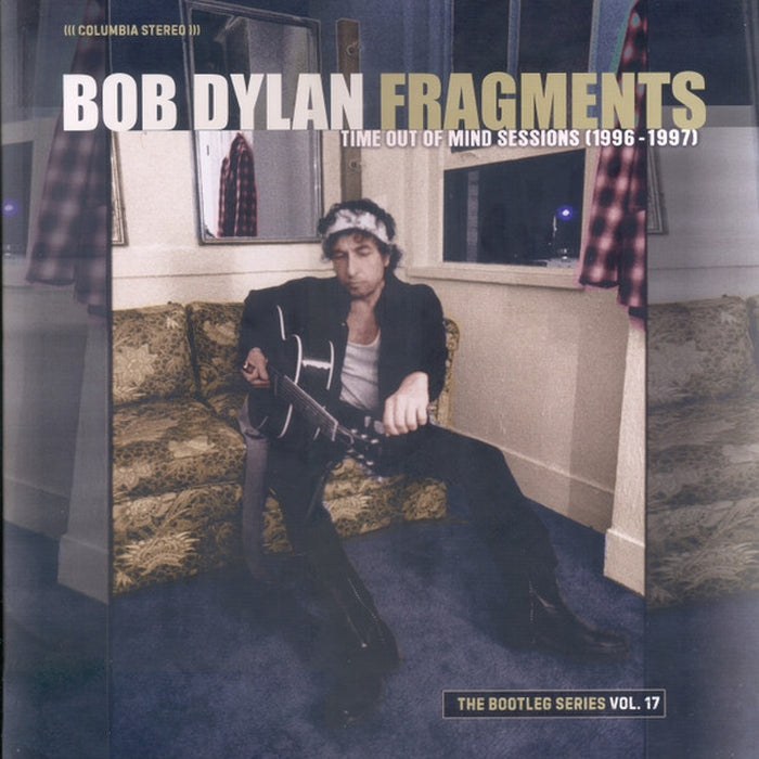 Bob Dylan – Fragments (Time Out Of Mind Sessions (1996-1997)): The Bootleg Series Vol.17 (LP, Vinyl Record Album)