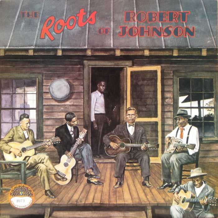Various – The Roots Of Robert Johnson (LP, Vinyl Record Album)