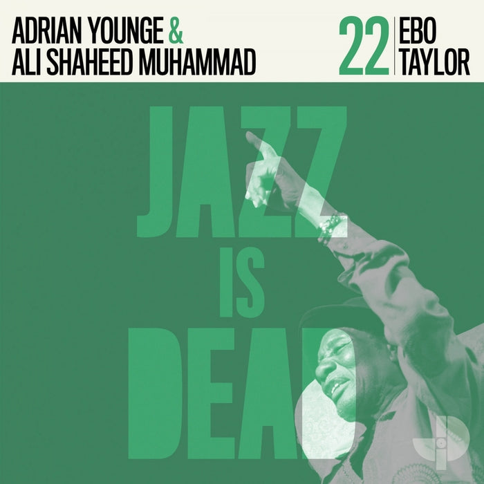 Adrian Younge, Ali Shaheed Muhammad, Ebo Taylor – Jazz Is Dead 22 (LP, Vinyl Record Album)