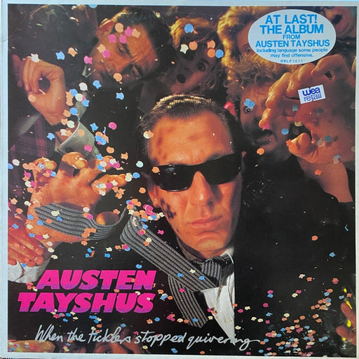 Austen Tayshus – When The Ticklers Stopped Quivering (LP, Vinyl Record Album)