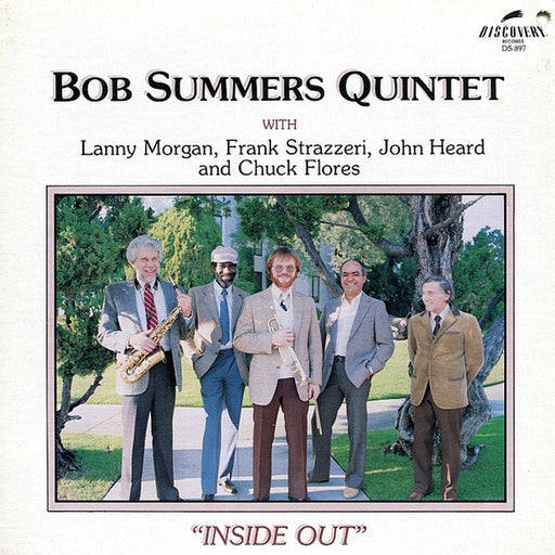 Bob Summers Quintet, Lanny Morgan, Frank Strazzeri, John Heard, Chuck Flores – Inside Out (LP, Vinyl Record Album)