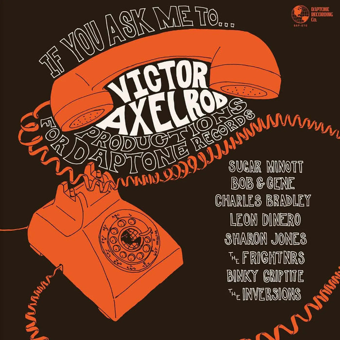 Victor Axelrod – If You Ask Me To... (Victor Axelrod Productions For Daptone Records) - Image 1