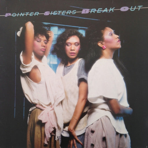 Pointer Sisters – Break Out (LP, Vinyl Record Album)