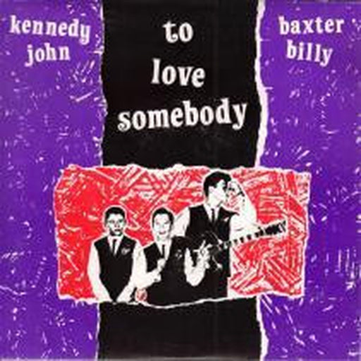 John Kennedy, Billy Baxter – To Love Somebody/Tourists In Heaven (LP, Vinyl Record Album)