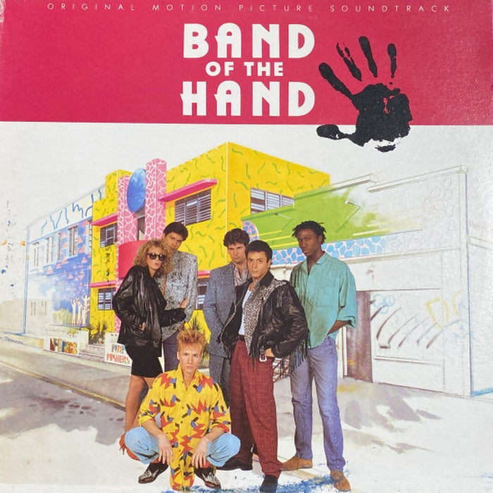 Various – Band Of The Hand (Original Motion Picture Soundtrack) (LP, Vinyl Record Album)