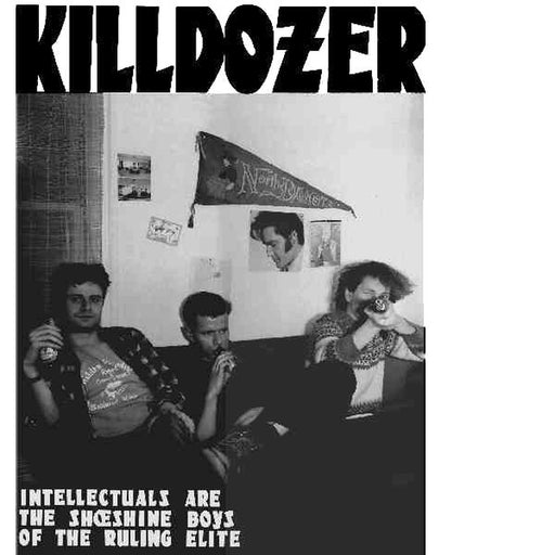 Killdozer – Intellectuals Are The Shoeshine Boys Of The Ruling Elite (LP, Vinyl Record Album)