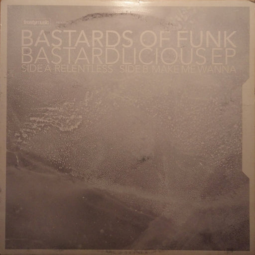 Bastards Of Funk – Bastardlicious EP (LP, Vinyl Record Album)