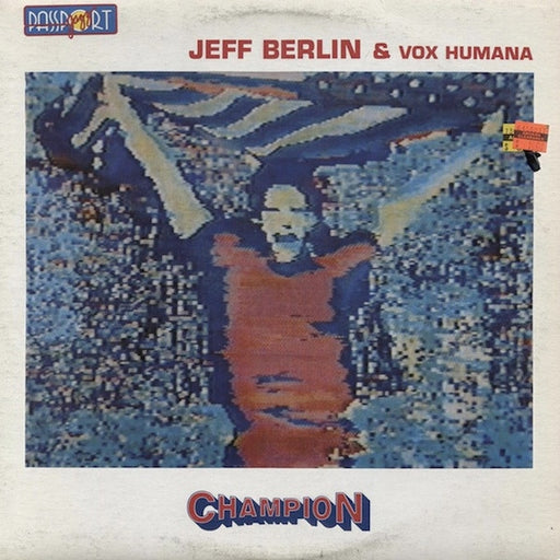 Jeff Berlin, Vox Humana – Champion (LP, Vinyl Record Album)