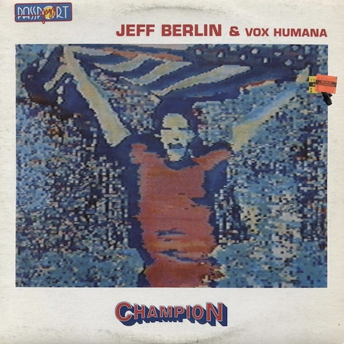 Jeff Berlin, Vox Humana – Champion (LP, Vinyl Record Album)