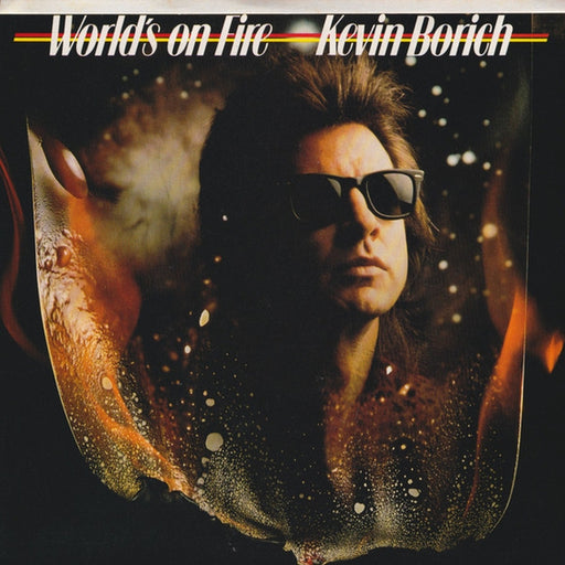 Kevin Borich – World's On Fire / Slinky (LP, Vinyl Record Album)