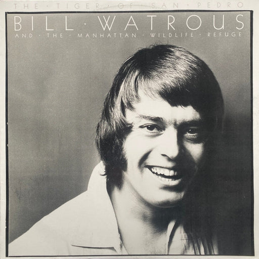 Bill Watrous, The Manhattan Wildlife Refuge – The Tiger Of San Pedro (LP, Vinyl Record Album)