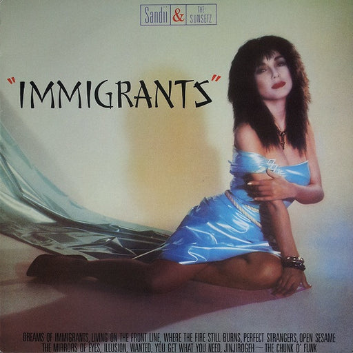 Immigrants – Sandii & The Sunsetz (LP, Vinyl Record Album)