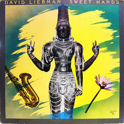 David Liebman – Sweet Hands (LP, Vinyl Record Album)
