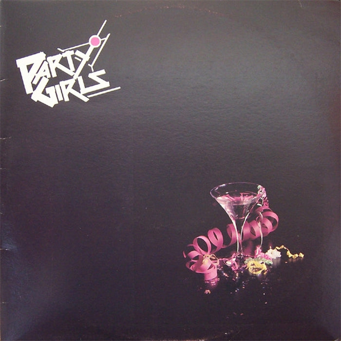 Party Girls – Party Girls (LP, Vinyl Record Album)