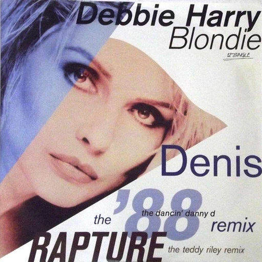 Deborah Harry, Blondie – Denis (The '88 Remix) / Rapture (The Teddy Riley Remix) (LP, Vinyl Record Album)
