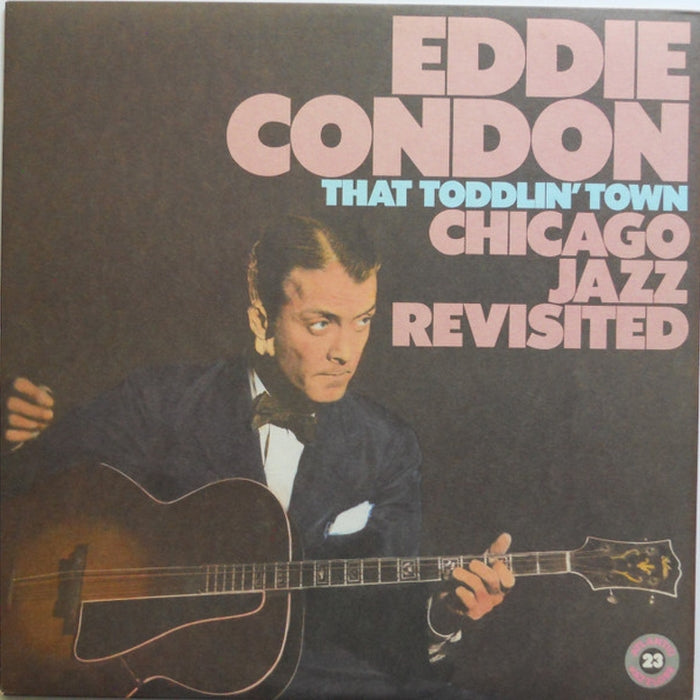 Eddie Condon – That Toddlin' Town (LP, Vinyl Record Album)