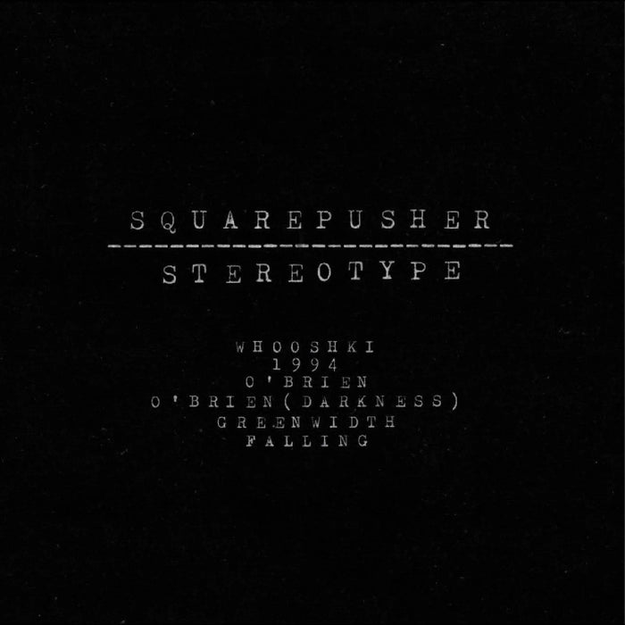 Squarepusher – Stereotype (2xLP) - Image 1