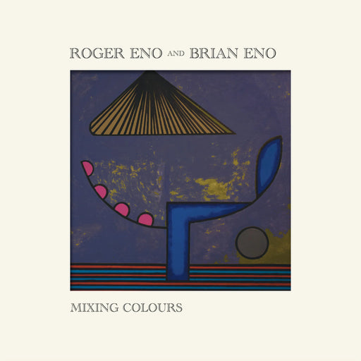 Roger Eno, Brian Eno – Mixing Colours (2xLP) - Image 1