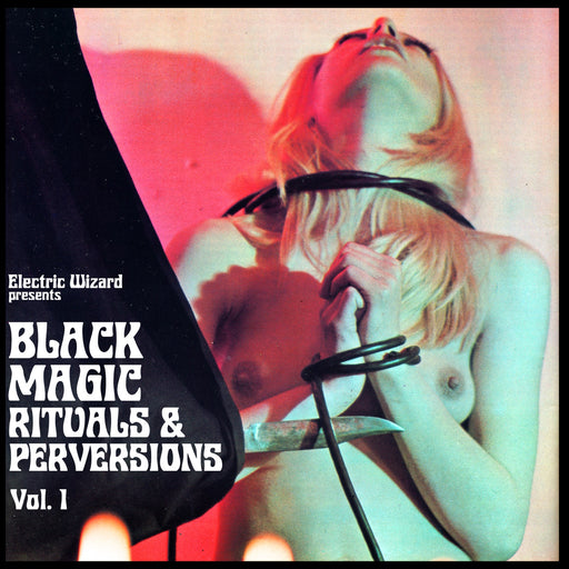 Electric Wizard – Black Magic Rituals & Perversions Vol.1 (2xLP, Coloured vinyl) - Image 1