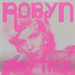 Robyn – Complete Body Talk (2xLP, Coke Bottle Vinyl) LP vinyl record, image 1 of 3