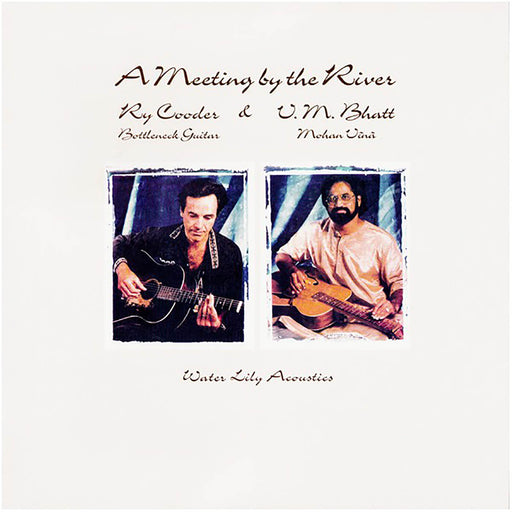 Ry Cooder & V.M. Bhatt - Meeting By the River (2xLP, 180g, QRP, Analogue Productions) LP vinyl record