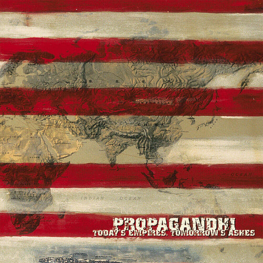 Propagandhi – Today's Empires, Tomorrow's Ashes - Image 1