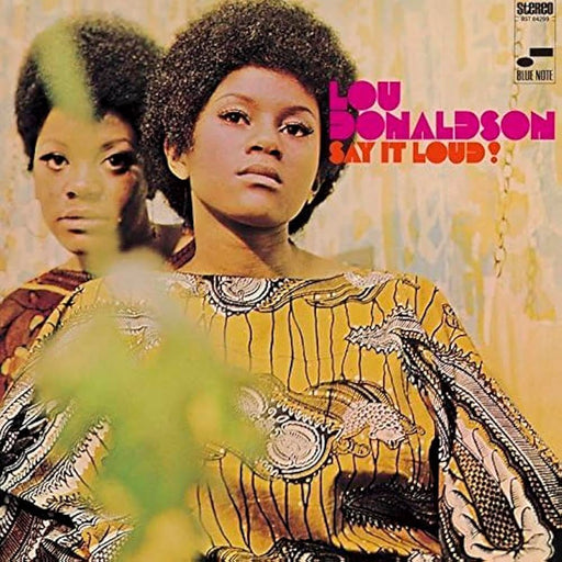 Lou Donaldson – Say It Loud! (Blue Note) - Image 1