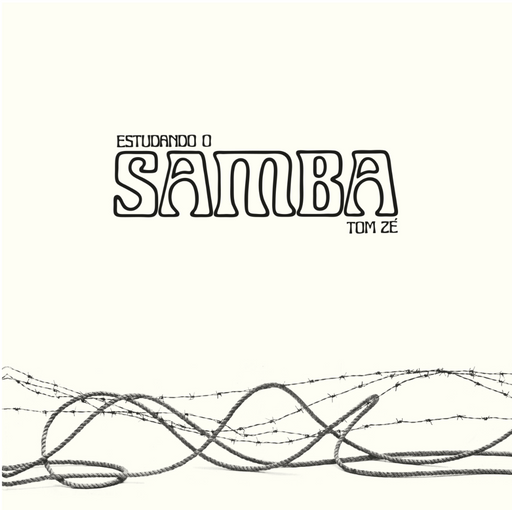 Tom Zé – Estudando O Samba - Image 1
