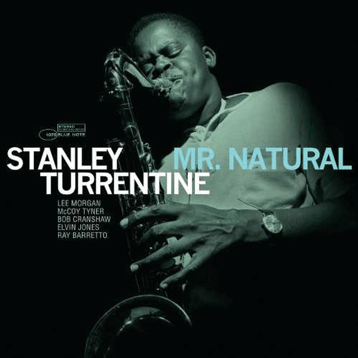Stanley Turrentine – Mr. Natural LP vinyl record