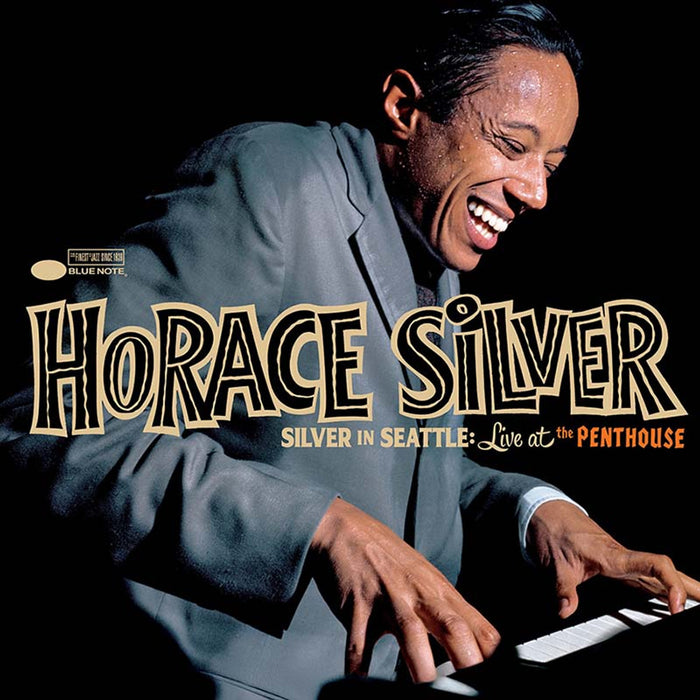 Horace Silver – Silver In Seattle: Live At The Penthouse - Image 1