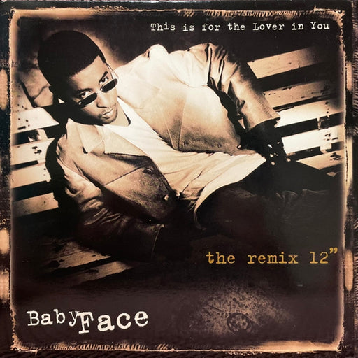 Babyface – This Is For The Lover In You (The Remix 12") (LP, Vinyl Record Album)