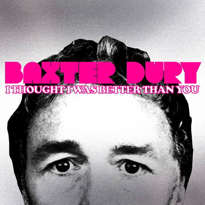 Baxter Dury – I Thought I Was Better Than You (LP, Vinyl Record Album)