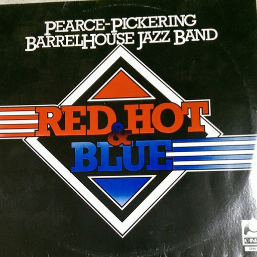 Pearce-Pickering Barrelhouse Jazz Band – Red Hot and Blue (LP, Vinyl Record Album)