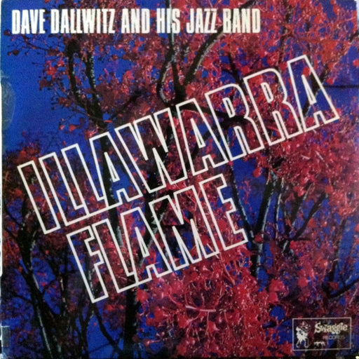 Dave Dallwitz Jazz Band – Illawarra Flame (LP, Vinyl Record Album)