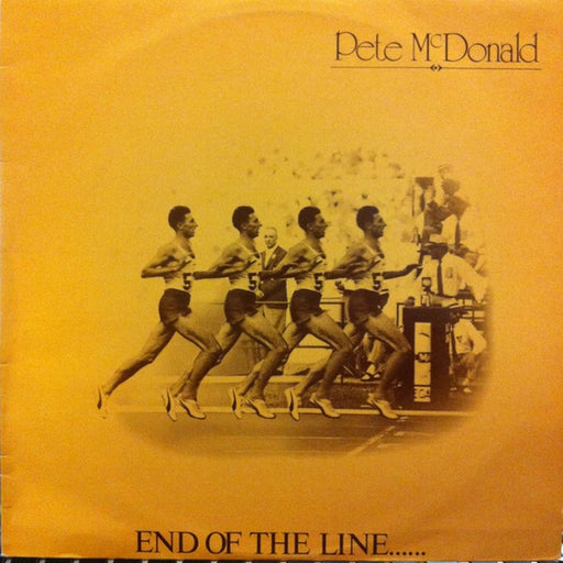 Pete McDonald – End Of The Line... (LP, Vinyl Record Album)