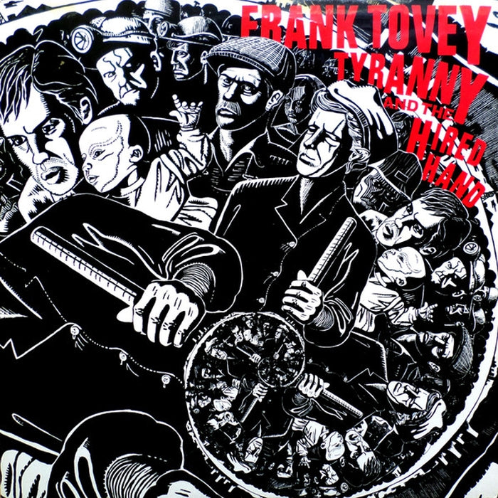 Frank Tovey – Tyranny And The Hired Hand (LP, Vinyl Record Album)