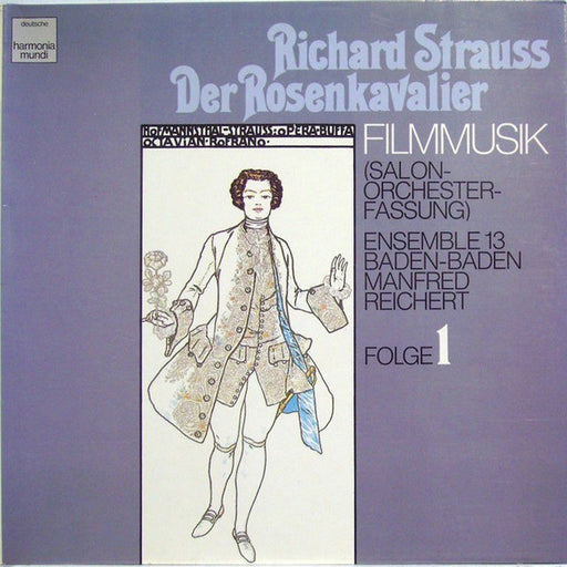 Richard Strauss, Ensemble 13, Manfred Reichert – Der Rosenkavalier Filmmusik (Salon-Orchester-Fassung) Folge 1 (LP, Vinyl Record Album)