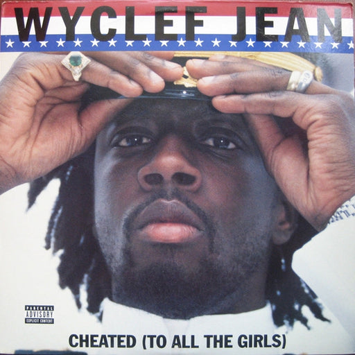 Wyclef Jean – Cheated (To All The Girls) (LP, Vinyl Record Album)