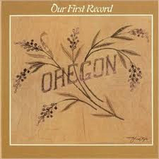 Oregon – Our First Record (LP, Vinyl Record Album)