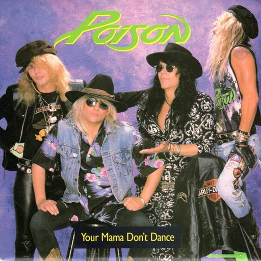 Poison – Your Mama Don't Dance (LP, Vinyl Record Album)