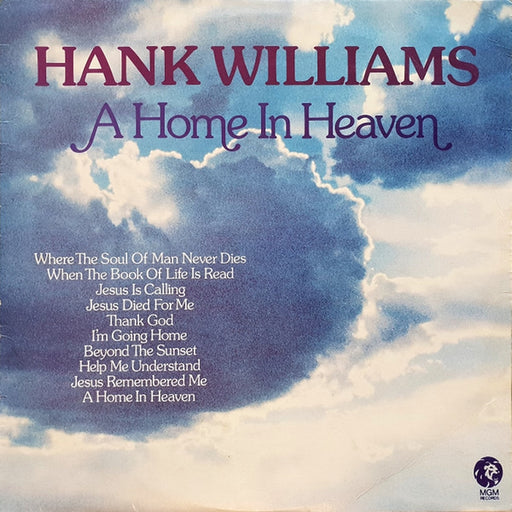 Hank Williams – A Home In Heaven (LP, Vinyl Record Album)