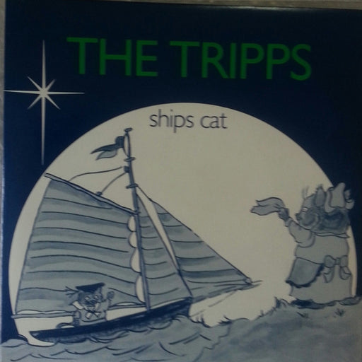 The Tripps – Ships Cat (No One's Coming Back) / Green Bottle (LP, Vinyl Record Album)