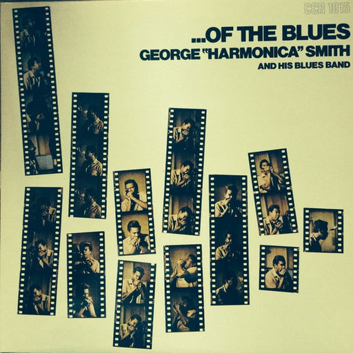George "Harmonica" Smith And His Blues Band – ...Of The Blues (LP, Vinyl Record Album)