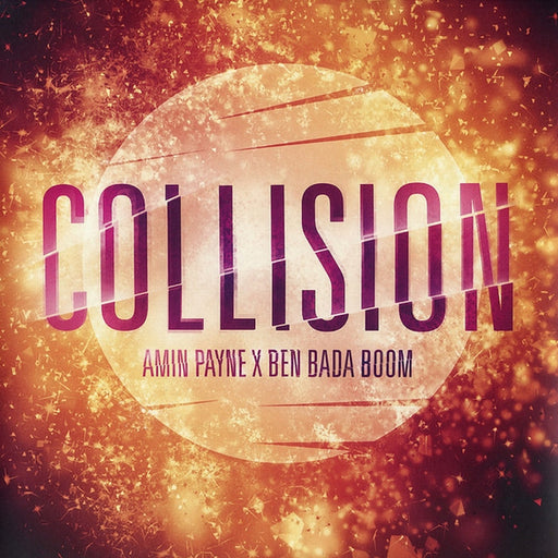 Amin Payne, Ben Bada Boom – Collision (LP, Vinyl Record Album)
