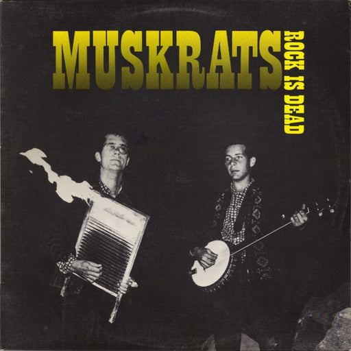 The Muskrats – Rock Is Dead (LP, Vinyl Record Album)
