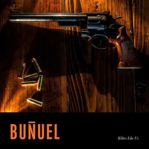 Buñuel – Killers Like Us (LP, Vinyl Record Album)