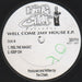 The Chiefs – Well Come 2My House E.P. (LP, Vinyl Record Album)