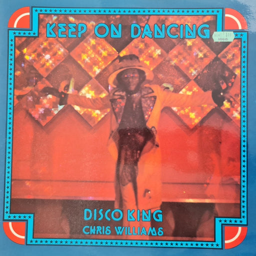Chris Williams – Keep On Dancing (LP, Vinyl Record Album)