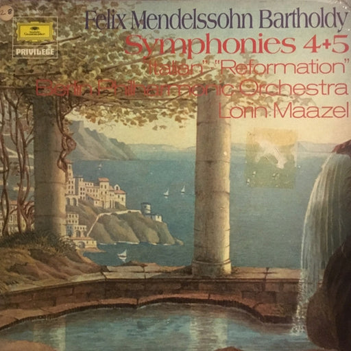 Felix Mendelssohn-Bartholdy, Berliner Philharmoniker, Lorin Maazel – Symphony No. 4 In A Major, Op. 90 "Italian" / Symphony No. 5 In D Major, Op. 107 "Reformation" (LP, Vinyl Record Album)
